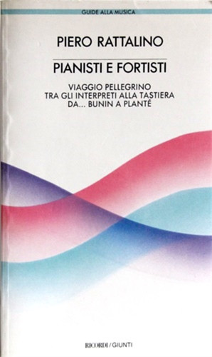 Rattalino piero pianisti e - pianisti,